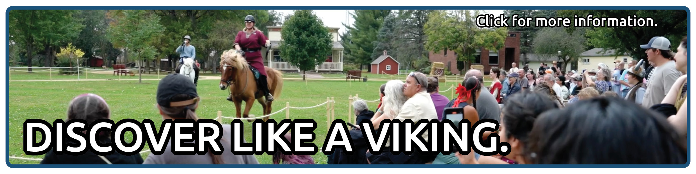 Discover Like a Viking. Click for more information.